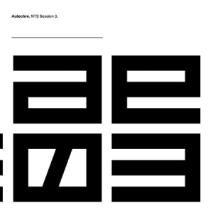 Autechre - Nts Sessions 3 i gruppen VINYL / Vinyl Elektroniskt hos Bengans Skivbutik AB (3309710)