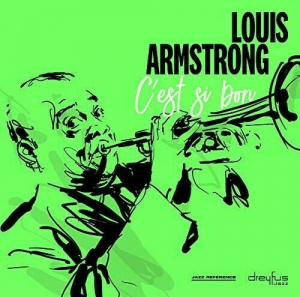 Louis Armstrong - C'est Si Bon i gruppen VI TIPSAR / CD Mid hos Bengans Skivbutik AB (3332936)