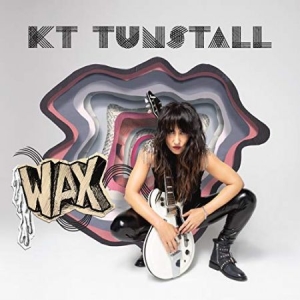 Tunstall Kt - Wax i gruppen CD / Rock hos Bengans Skivbutik AB (3334982)