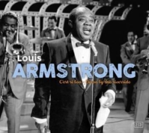 Armstrong Louis - Cest Si Bon/Down By The Riverside i gruppen CD / Jazz/Blues hos Bengans Skivbutik AB (3478263)