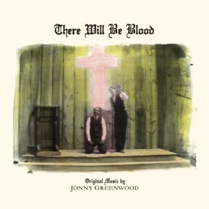 Jonny Greenwood - There Will Be Blood (Music Fro i gruppen VINYL / Film-Musikal hos Bengans Skivbutik AB (3493829)