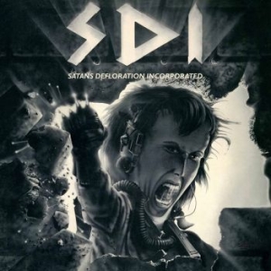 S.D.I. - Satan's Defloration Incorporated i gruppen VINYL / Hårdrock/ Heavy metal hos Bengans Skivbutik AB (3494239)