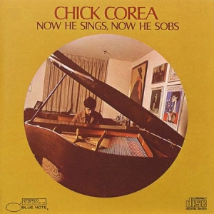 Chick Corea - Now He Sings Now He Sobs (Vinyl) i gruppen VI TIPSAR / Veckans Släpp / Vecka 8 / Jazz / Blues hos Bengans Skivbutik AB (3495873)