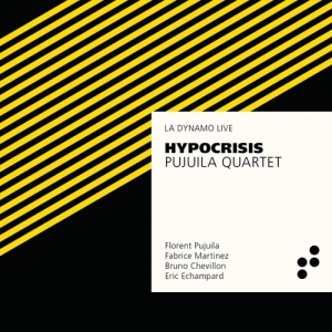Pujuila Quartet - Hypocrisis i gruppen CD / Jazz hos Bengans Skivbutik AB (3509739)