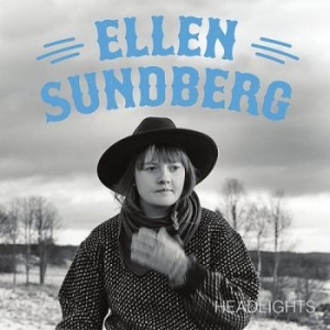Ellen Sundberg - Headlights i gruppen CD / Country hos Bengans Skivbutik AB (3512176)