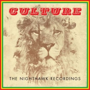 Culture - Nighthawk Recordings i gruppen CD / Reggae hos Bengans Skivbutik AB (3521552)