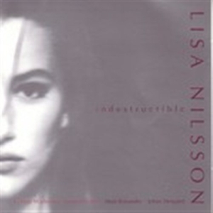 Nilsson Lisa - Indestructible i gruppen CD / Pop-Rock hos Bengans Skivbutik AB (3521930)