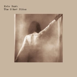Kate Bush - The Other Sides i gruppen VI TIPSAR / Veckans Släpp / Vecka 10 / CD Vecka 10 / POP / ROCK hos Bengans Skivbutik AB (3528066)