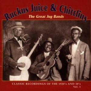 Blandade Artister - Ruckus Juice & Chittlins i gruppen CD / Jazz/Blues hos Bengans Skivbutik AB (3529555)
