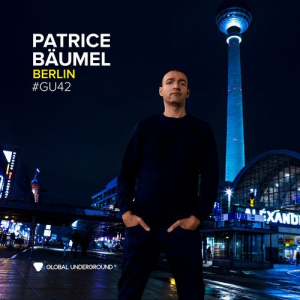 Patrice Bäumel - Global Underground #42: Patric i gruppen VI TIPSAR / Veckans Släpp / Vecka 13 / CD Vecka 13 / ELEKTRONISKT hos Bengans Skivbutik AB (3530955)
