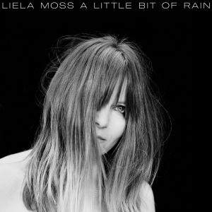 Moss Liela - A Little Bit Of Rain i gruppen VI TIPSAR / Veckans Släpp / Vecka 13 / VINYL Vecka 13 / POP / ROCK hos Bengans Skivbutik AB (3532149)