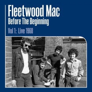 Fleetwood Mac - Before The Beginning..-Hq i gruppen VINYL / Blues,Pop-Rock hos Bengans Skivbutik AB (3553300)
