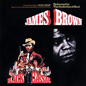Brown James - Black Caesar - Ost (Vinyl) i gruppen VINYL / Pop-Rock,RnB-Soul hos Bengans Skivbutik AB (3553332)