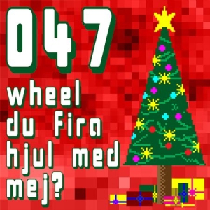 047 ( NOLL FYRA SJU ) - Wheel Du Fira Hjul Med Mej? (Ltd Red Vinyl) i gruppen VINYL / Vinyl Julmusik hos Bengans Skivbutik AB (3578109)