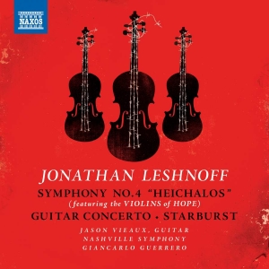 Leshnoff Jonathan - Symphony No. 4 (Heichalos) Guitar i gruppen Externt_Lager / Naxoslager hos Bengans Skivbutik AB (3599226)