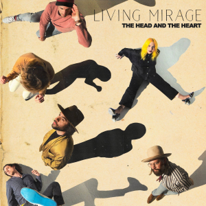 The Head And The Heart - Living Mirage i gruppen CD / Pop-Rock hos Bengans Skivbutik AB (3599331)