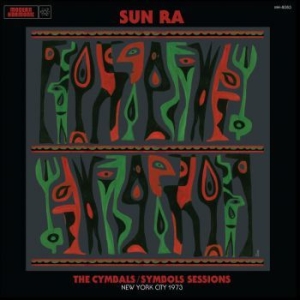 Sun Ra - Cymbals Symbols Sessions i gruppen CD / Jazz/Blues hos Bengans Skivbutik AB (3636443)