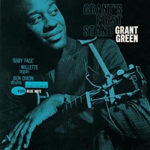 Grant Green - Grant's First Stand (Vinyl) i gruppen VI TIPSAR / Klassiska lablar / Blue Note hos Bengans Skivbutik AB (3640707)
