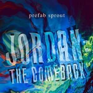 Prefab Sprout - Jordan: The Comeback -Hq- i gruppen VINYL / Jazz,Pop-Rock hos Bengans Skivbutik AB (3647138)