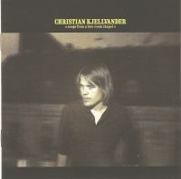 Christian Kjellvander - Songs From A Two-Room Chapel i gruppen VINYL / Pop-Rock hos Bengans Skivbutik AB (3656148)