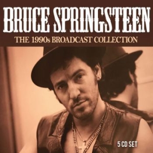 Springsteen Bruce - 1990S Broadcast Collection (5 Cd) i gruppen CD / Pop-Rock hos Bengans Skivbutik AB (3656440)
