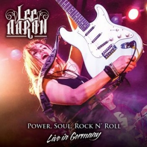 Aaron Lee - Power, Soul, Rock N' Roll - Live In i gruppen CD / Hårdrock,Svensk Musik hos Bengans Skivbutik AB (3657343)