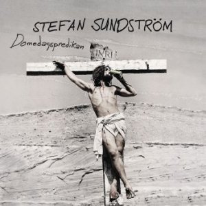 Sundström Stefan - Domedagspredikan i gruppen VINYL / Pop-Rock,Svensk Musik hos Bengans Skivbutik AB (3657738)