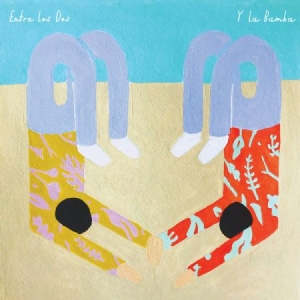 Y La Bamba - Entre Los Dos (Vinyl) i gruppen VINYL / Pop-Rock hos Bengans Skivbutik AB (3659000)