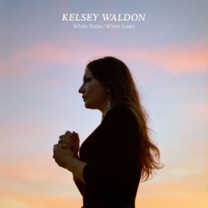 Waldon Kelsey - White Noise / White Lines i gruppen CD / Country hos Bengans Skivbutik AB (3659047)