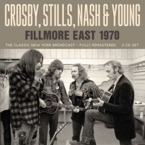 Crosby Stills Nash & Young - Fillmore East 1970 (Live Broadcast i gruppen Minishops / Crosby Stills Nash hos Bengans Skivbutik AB (3672769)
