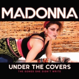 Madonna - Under The Covers i gruppen CD / Pop hos Bengans Skivbutik AB (3672772)