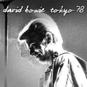 Bowie David - Tokyo '78 i gruppen CD / Rock hos Bengans Skivbutik AB (3700797)