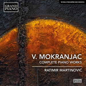 Mokranjac Vasilije - Complete Works For Piano i gruppen Externt_Lager / Naxoslager hos Bengans Skivbutik AB (3703907)