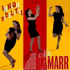 Miki Lamarr - In High Fidelity i gruppen CD / Pop-Rock hos Bengans Skivbutik AB (3709330)