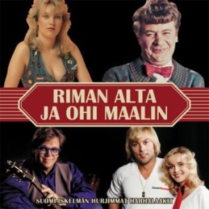 Blandade Artister - Riman Alta Ja Ohi Maalin - Suomi-Is i gruppen CD / Finsk Musik,Pop-Rock hos Bengans Skivbutik AB (3709373)