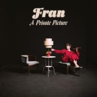 Fran - A Private Picture i gruppen CD / Rock hos Bengans Skivbutik AB (3717765)