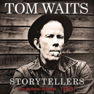 Tom Waits - Storytellers 2 Cd (Live Broadcast 1 i gruppen Minishops / Tom Waits hos Bengans Skivbutik AB (3718294)