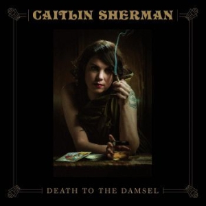 Sherman Caitlin - Death To The Damsel i gruppen VINYL / Rock hos Bengans Skivbutik AB (3725564)