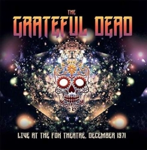 Grateful Dead - Live At Fox Theatre 1971 i gruppen CD / Pop-Rock hos Bengans Skivbutik AB (3726564)