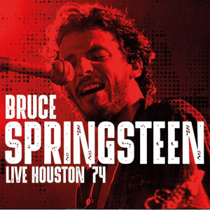 Springsteen Bruce - Live Houston '74 i gruppen CD / Pop-Rock hos Bengans Skivbutik AB (3726570)