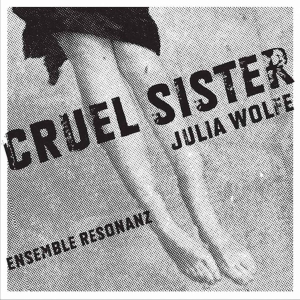 Wolfe Julia - Wolfe: Cruel Sister i gruppen Externt_Lager / Naxoslager hos Bengans Skivbutik AB (3728998)