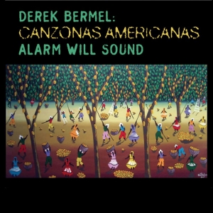 Derek Bermel - Canzonas Americanas i gruppen Externt_Lager / Naxoslager hos Bengans Skivbutik AB (3729003)
