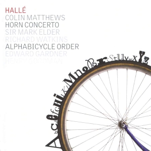 Matthews Colin Reid Christopher - Alphabicycle Order Horn Concerto i gruppen Externt_Lager / Naxoslager hos Bengans Skivbutik AB (3729932)