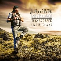 Jethro Tull's Ian Anderson - Thick As A Brick - Live In Iceland i gruppen MUSIK / Blu-Ray+CD / Pop-Rock hos Bengans Skivbutik AB (3734534)