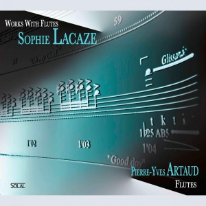Sophie Lacaze - Lacaze / Works With Flutes i gruppen Externt_Lager / Naxoslager hos Bengans Skivbutik AB (3736640)