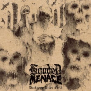 Hooded Menace - Darkness Drips Forth i gruppen CD / Hårdrock hos Bengans Skivbutik AB (3741805)