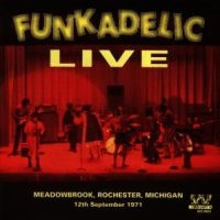 Funkadelic - Live Meadowbrook, Rochester Mi, 12 i gruppen CD / Pop-Rock,RnB-Soul hos Bengans Skivbutik AB (3742441)
