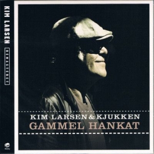 Kim Larsen & Kjukken - Gammel Hankat (Remastered) i gruppen CD / Dansk Musik,Pop-Rock hos Bengans Skivbutik AB (3745201)