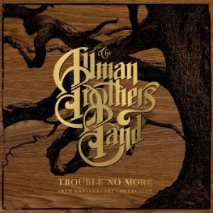 Allman Brothers Band - Trouble No More (50Th 5Cd) i gruppen CD / Rock hos Bengans Skivbutik AB (3746104)