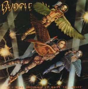 Budgie - If I Were Britannia/I'd Wave The Ru i gruppen VINYL / Hårdrock,Pop-Rock hos Bengans Skivbutik AB (3746396)
